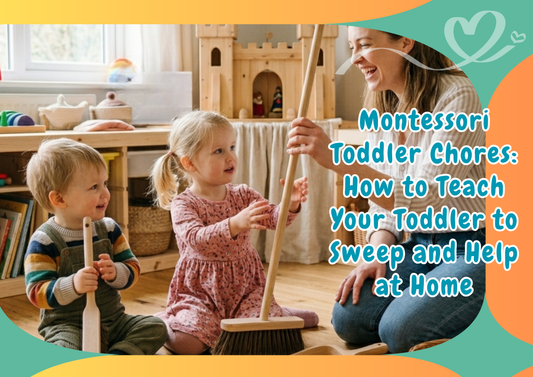 Montessori Toddler Chores: How to Teach Your Toddler to Sweep and Help at Home